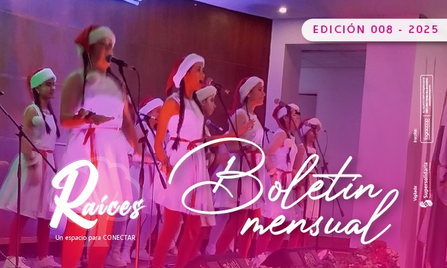 Bienvenidos a la octava edición de nuestro boletín Raíces